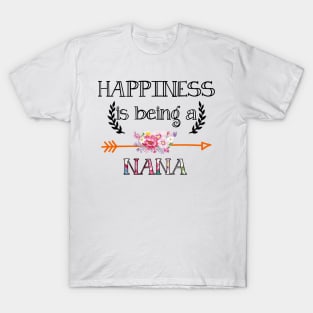 Happiness is being Nana floral gift T-Shirt